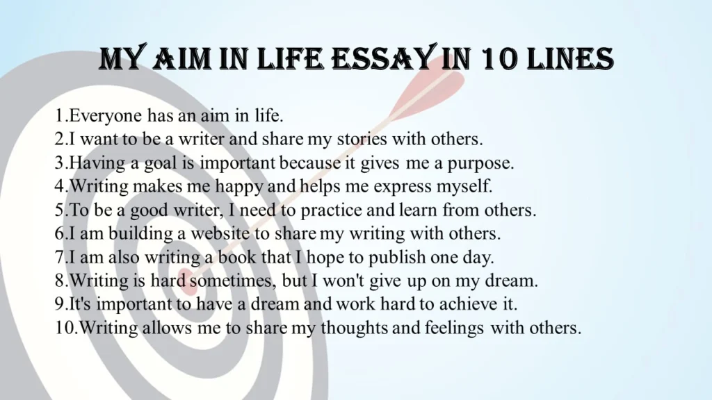 the aim of my life essay 100 words