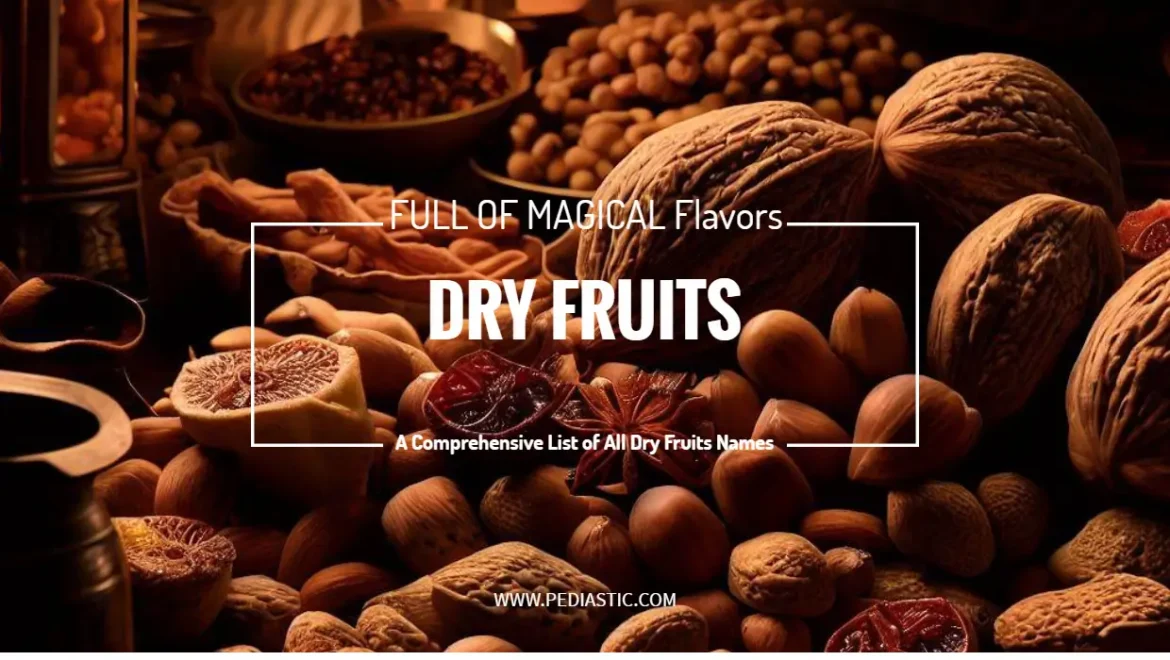 dry fruits list